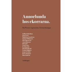 Annorlunda hos ekorrarna : om Werner Aspenström