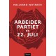 Arbeiderpartiet og 22. juli