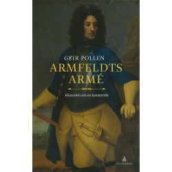 Armfeldts armé : historien om en katastrofe