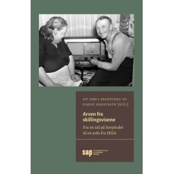 Arven fra skillingsvisene : fra en sal på hospitalet til en sofa fra IKEA