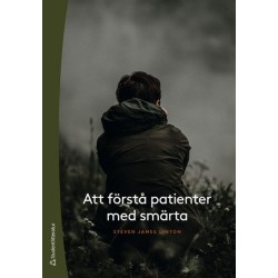 Att förstå patienter med smärta  (3. uppl.)