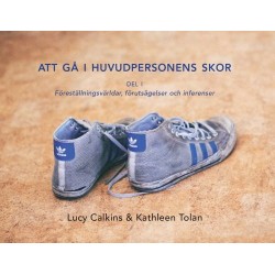 Att gå i huvudpersonens skor. Del 1, Föreställningsvärldar, förutsägelser och inferenser