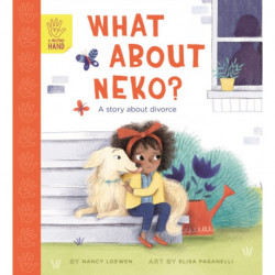What About Neko?: A Story of Divorce