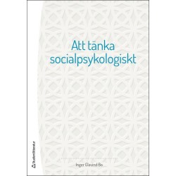 Att tänka socialpsykologiskt