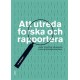 Att utreda, forska och rapportera  (10.uppl.)