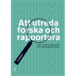 Att utreda, forska och rapportera  (10.uppl.)