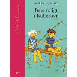 Bara roligt i Bullerbyn / ill.: Ilon Wikland  (Samlingsbiblioteket)