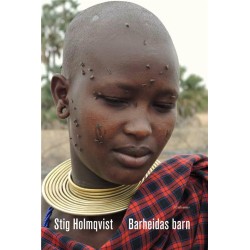 Barheidas barn : antropologisk berättelse genom 45 år