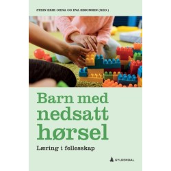 Barn med nedsatt hørsel : læring i fellesskap