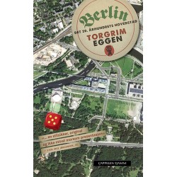 Berlin : det 20. århundrets hovedstad