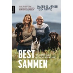 Best sammen : det usynlige båndet mellom deg og hunden din