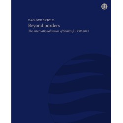 Beyond borders . the internationalisation of Statkraft 1990-2015