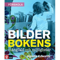 Bilderbokens mångfald och möjligheter  (2. utg.)