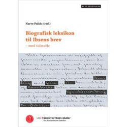 Biografisk leksikon til Ibsens brev : med tidstavle