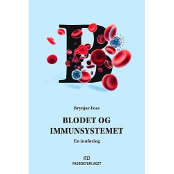 Blodet og immunsystemet : en innføring