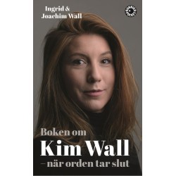 Boken om Kim Wall : när orden tar slut
