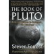 Book of Pluto, The: Turning Darkness to Wisdom with Astrology (PB)