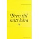 Brev till mitt kära