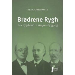Brødrene Rygh : fra bygdeliv til nasjonsbygging