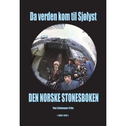 Da verden kom til Sjølyst : den store stonesboken : (1963-1970)