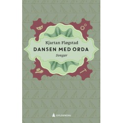 Dansen med orda : songar