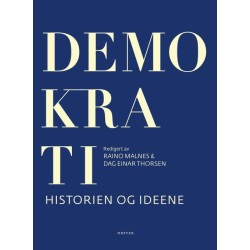 Demokrati : historien og ideene