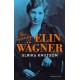 Den besvärliga Elin Wägner