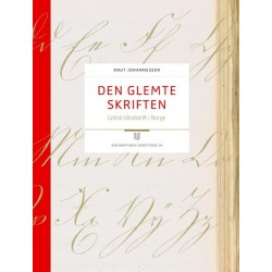 Den glemte skriften : gotisk håndskrift i Norge