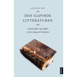 Den gløymde litteraturen : gamle bøker i privat eige på Sunnmøre