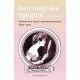 Den magiska spegeln : kvinnan och varan i pressens annonser 1870-1914
