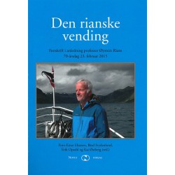 Den rianske vending : festskrift i anledning av professor Øystein Rians 70-årsdag 23. februar 2015