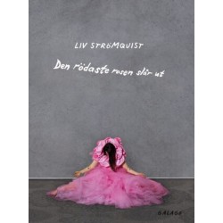 Den rödaste rosen slår ut