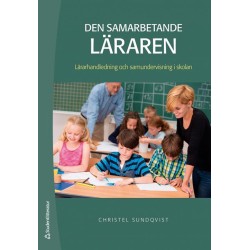 Den samarbetande läraren : lärarhandledning och samundervisning i skolan