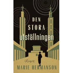 Den stora utställningen : roman