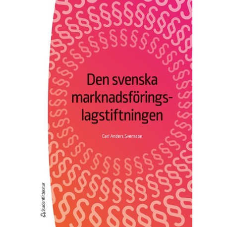 Den svenska marknadsföringslagstiftningen