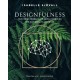 Designfulness : how brain research is revolutionising the way we live and work