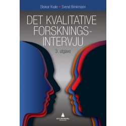 Det kvalitative forskningsintervju  (3.utg.)