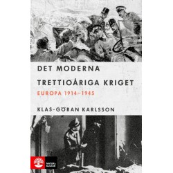 Det moderna trettioåriga kriget : Europa 1914-1945