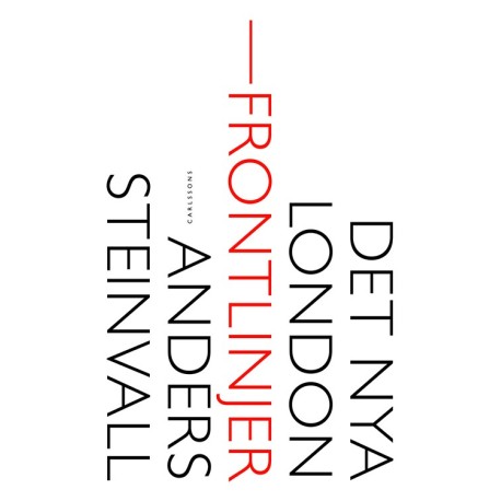 Det nya London : frontlinjer