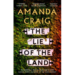 The Lie of the Land: A very good read indeed' Matt Haig