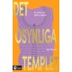 Det osynliga templet : en vision om Hilma af Klint