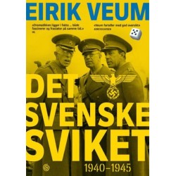 Det svenske sviket : 1940-1945
