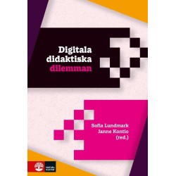 Digitala didaktiska dilemman