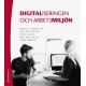 Digitaliseringen och arbetsmiljön