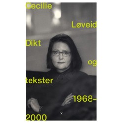 Dikt og tekster 1968-2000