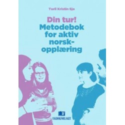 Din tur! : metodebok for aktiv norskopplæring