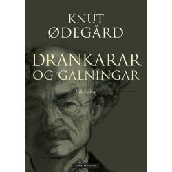 Drankarar og galningar : dikt i utval