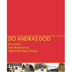 Dö andras död : en roman