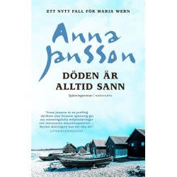 Döden är alltid sann
