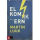 Elkomikern : roman